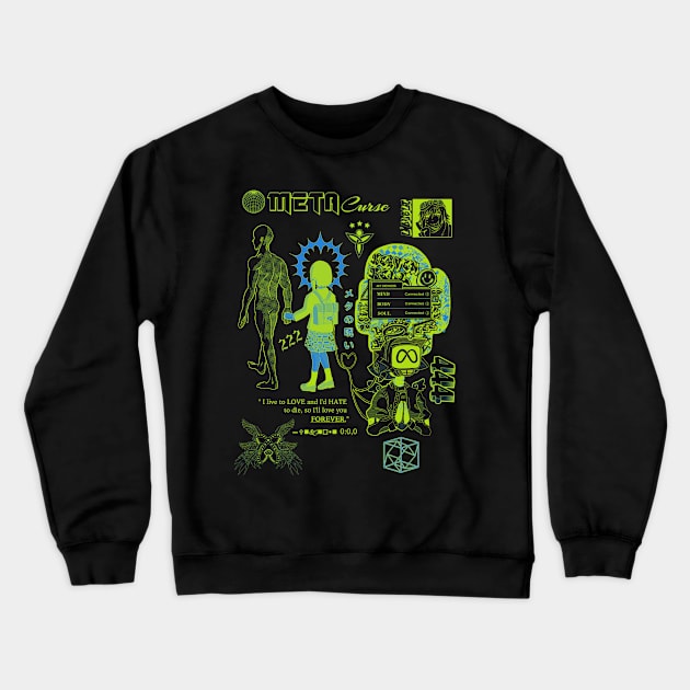 Meta Curse (green) Crewneck Sweatshirt by Resent Reality